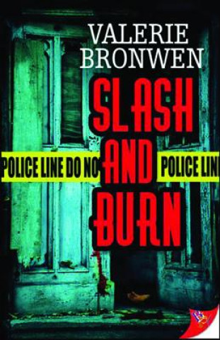 Книга Slash and Burn Valerie Bronwen