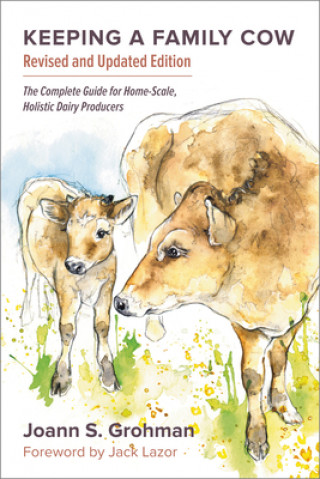 Книга Keeping a Family Cow Joann S. Grohman