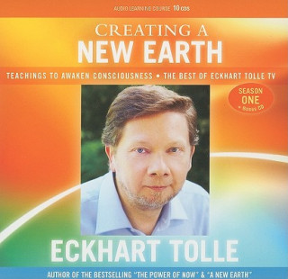 Audio Creating a New Earth Eckhart Tolle