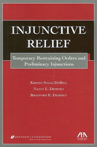 Kniha Injunctive Relief Kirstin Stoll-DeBell