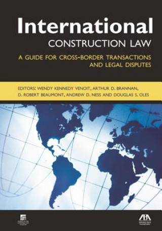 Könyv International Construction Law Wendy Kennedy Venoit