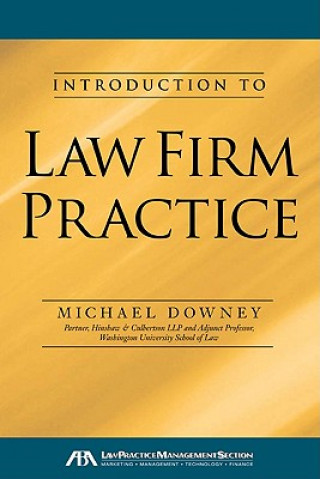 Libro Introduction to Law Firm Practice Michael Downey