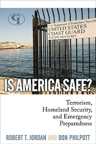 Libro Is America Safe? Robert T. Jordan