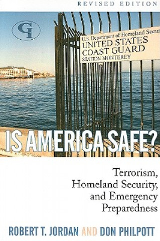 Könyv Is America Safe? Robert T. Jordan