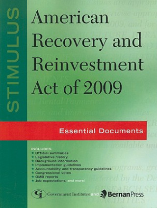 Książka Stimulus: American Recovery and Reinvestment Act of 2009 Federal Government