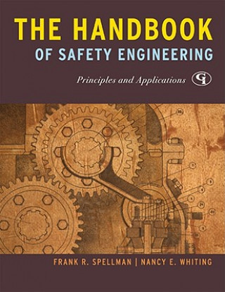 Carte Handbook of Safety Engineering Frank R. Spellman