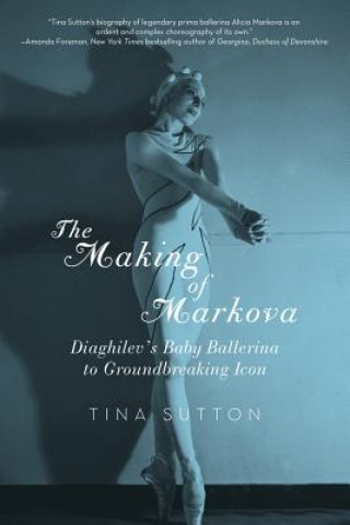 Kniha Making of Markova Tina Sutton