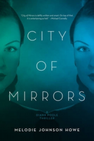 Knjiga City of Mirrors - A Novel Melodie Johnson-Howe