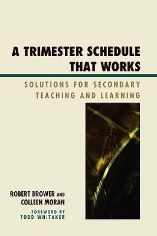 Book Trimester Schedule that Works Robert Brower