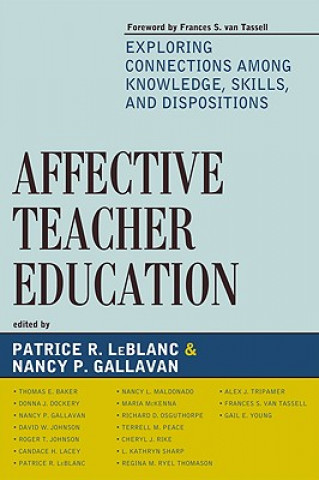 Knjiga Affective Teacher Education Patrice R. LeBlanc