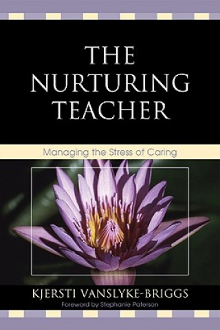 Książka Nurturing Teacher Kjersti VanSlyke-Briggs