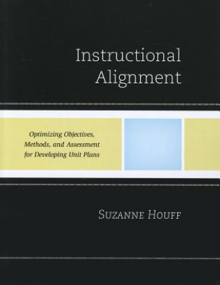 Kniha Instructional Alignment Suzanne G. Houff