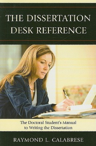 Knjiga Dissertation Desk Reference Raymond L. Calabrese