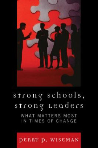 Buch Strong Schools, Strong Leaders Perry P. Wiseman