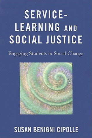 Carte Service-Learning and Social Justice Susan Benigni Cipolle