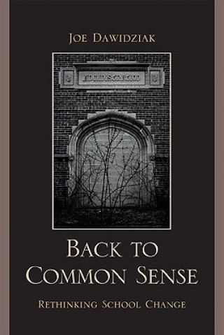 Carte Back to Common Sense Joe Dawidziak