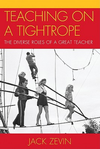 Buch Teaching on a Tightrope Jack Zevin