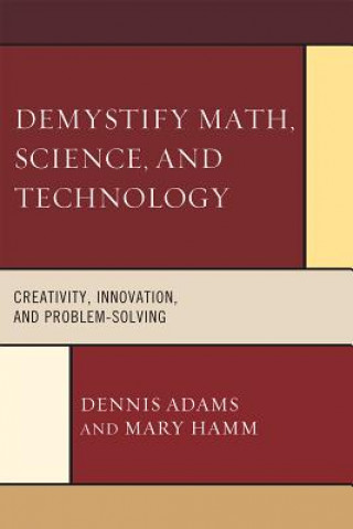 Kniha Demystify Math, Science, and Technology Dennis Adams