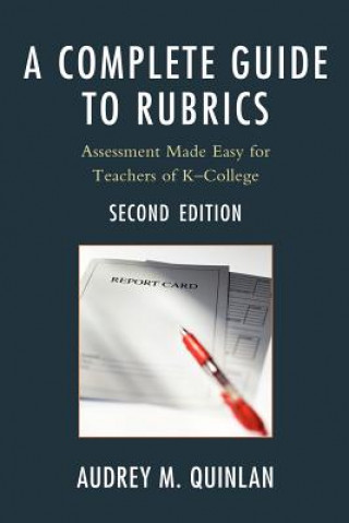 Buch Complete Guide to Rubrics Audrey M. Quinlan