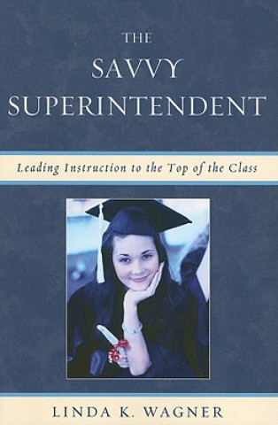 Book Savvy Superintendent Linda K. Wagner