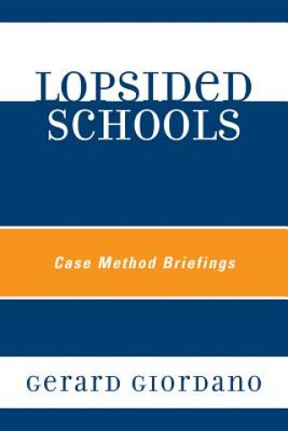 Buch Lopsided Schools Gerard Giordano