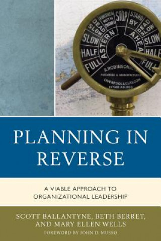Kniha Planning in Reverse Scott Ballantyne