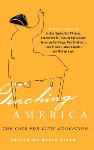 Kniha Teaching America David J. Feith