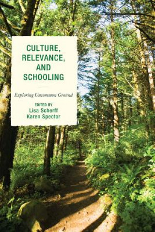 Książka Culture, Relevance, and Schooling Lisa Scherff