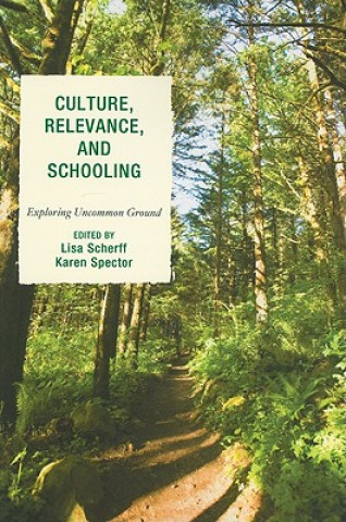 Książka Culture, Relevance, and Schooling Lisa Scherff