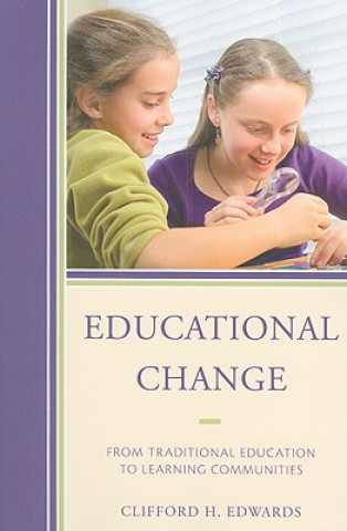Buch Educational Change Clifford H. Edwards