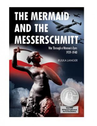 Kniha Mermaid and the Messerschmitt Rulka Langer
