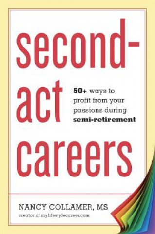 Livre Second-Act Careers Nancy Collamer