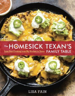 Book Homesick Texan's Family Table Lisa Fain