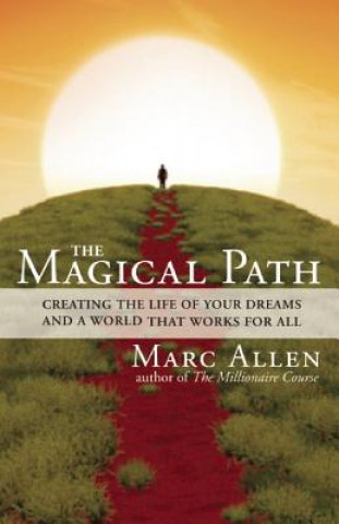 Buch Magical Path Marc Allen