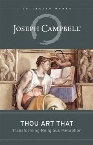 Könyv Thou Art That Joseph Campbell