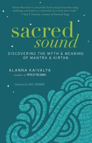 Kniha Sacred Sound Alanna Kaivalya