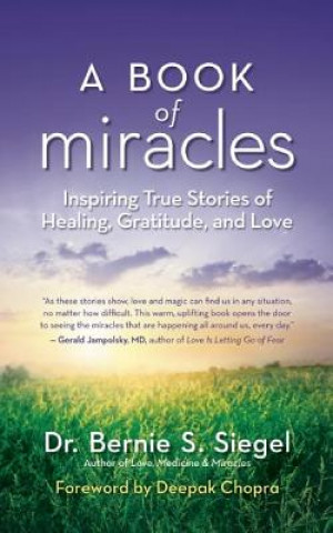 Libro Book of Miracles Bernie S. Siegel