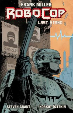 Carte Robocop Vol.2: Last Stand Part 1 Frank Miller