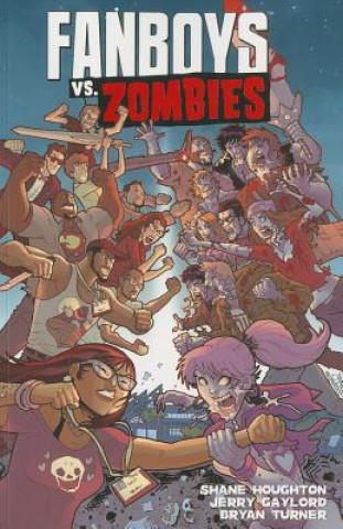 Kniha Fanboys vs Zombies Jerry Gaylord