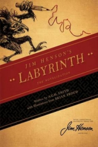 Könyv Jim Henson's Labyrinth: The Novelization A. C. H. Smith