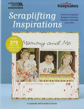 Книга Scraplifting Inspirations Leisure Arts