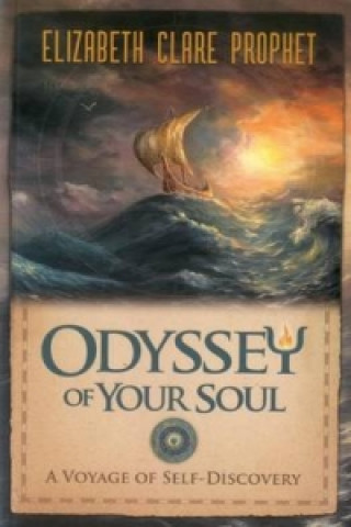 Carte Odyssey of Your Soul Elizabeth Clare Prophet