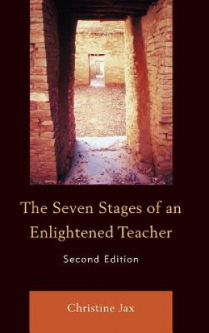 Kniha Seven Stages of an Enlightened Teacher Christine Jax