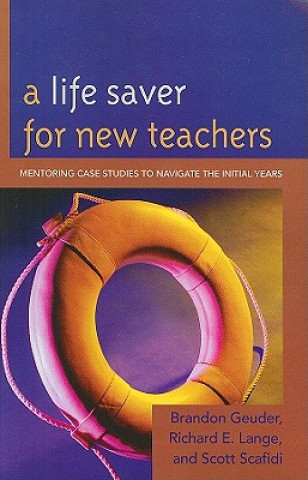 Buch Life Saver for New Teachers Richard E. Lange