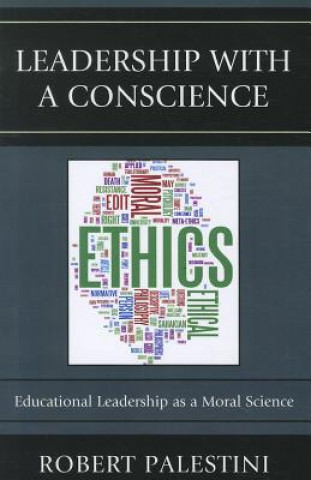 Kniha Leadership with a Conscience Robert H. Palestini