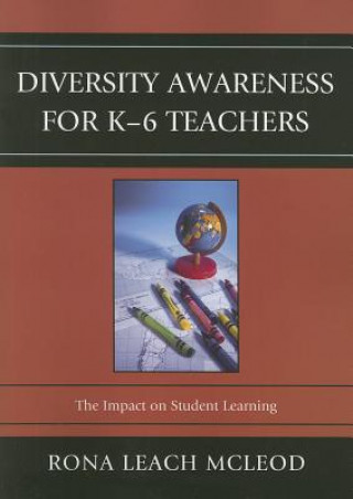 Książka Diversity Awareness for K-6 Teachers Rona Leach McLeod