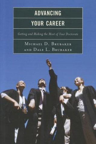 Kniha Advancing Your Career Michael Brubaker