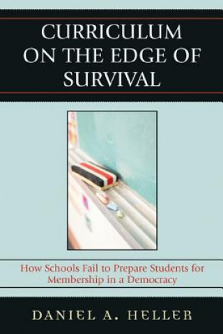 Kniha Curriculum on the Edge of Survival Daniel Heller