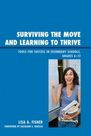 Book Surviving the Move and Learning to Thrive Lisa Anne Fisher