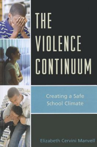 Kniha Violence Continuum Elizabeth C. Manvell